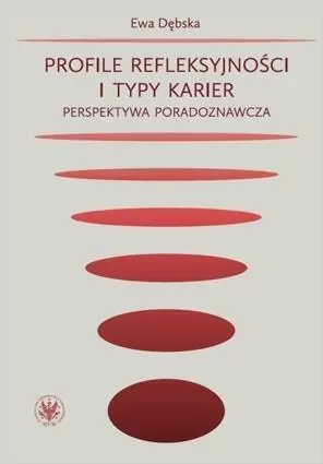 Profile refleksyjności i typy karier. - tantis.pl
