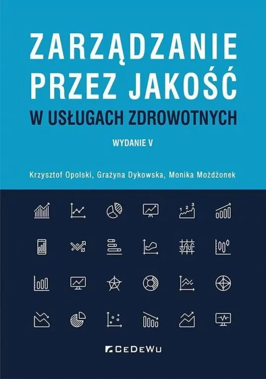 Zarządzanie przez jakość w usługach zdrowotnych - tantis.pl