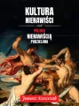 Kultura nienawiści, czyli Polska nienawiścią... - tantis.pl