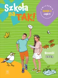 Szkoła na Tak! Karty ćwiczeń klasa 2. Część 4