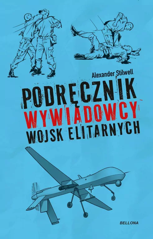 Podręcznik wywiadowcy wojsk elitarnych - tantis.pl