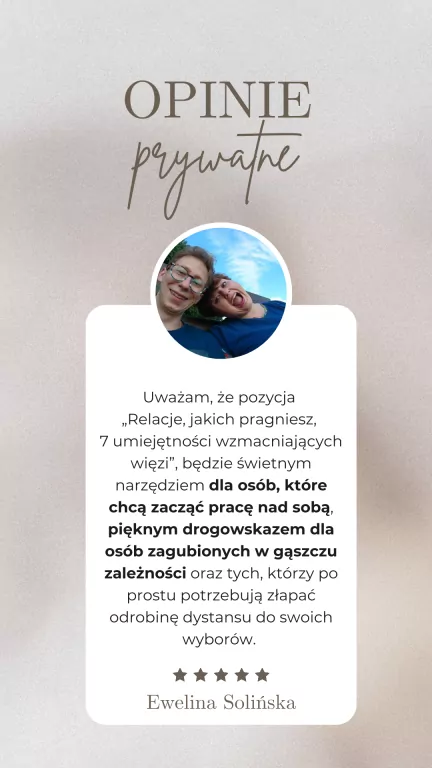 Relacje, jakich pragniesz. 7 umiejętności wzmacniających więzi. Bliżej siebie - tantis.pl