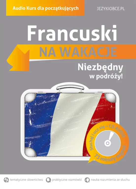 Na wakacje. Francuski dla początkujących + CD - tantis.pl