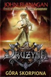 Góra Skorpiona. Drużyna. Tom 5