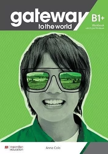 Gateway to the World B1+ Workbook + online - tantis.pl