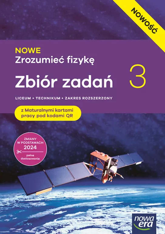 NOWE Zrozumieć fizykę. Fizyka 3. Zbiór zadań. Zakres rozszerzony. Liceum i technikum. Nowa edycja - tantis.pl