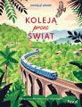 Koleją przez świat - tantis.pl