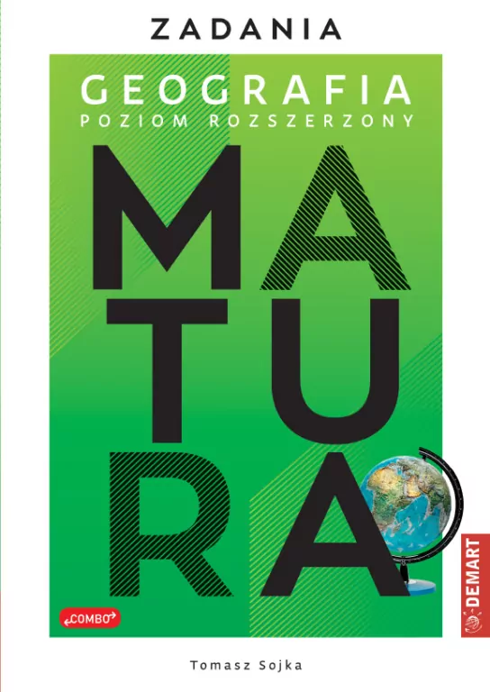 Matura. Geografia. Poziom rozszerzony. Zadania - tantis.pl