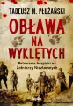Obława na Wyklętych. Polowanie bezpieki na Żołnierzy Niezłomnych - tantis.pl