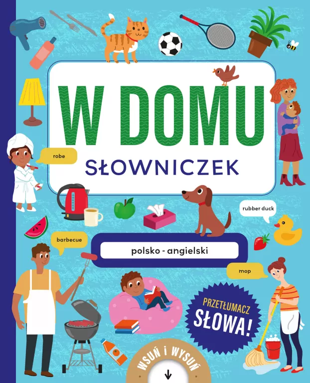 W domu. Słowniczek polsko-angielski - tantis.pl