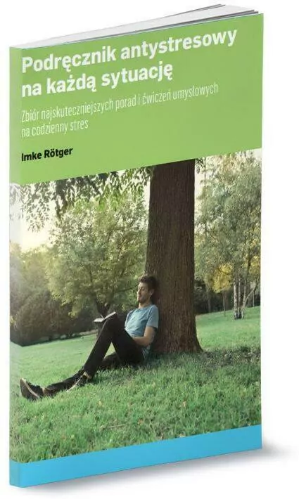 Podręcznik antystresowy na każdą sytuację. E-book - tantis.pl