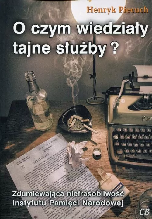 O czym wiedziały tajne służby? - tantis.pl