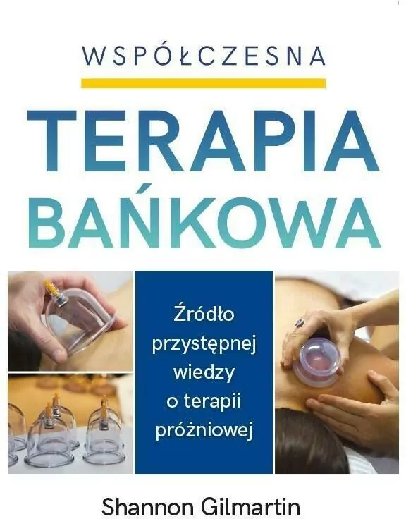 Współczesna terapia bańkowa - tantis.pl