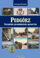 Podgórz. Toruńskie przedmieścia sprzed lat - tantis.pl