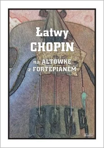 Łatwy Chopin - nuty na altówkę z fortepianem - tantis.pl