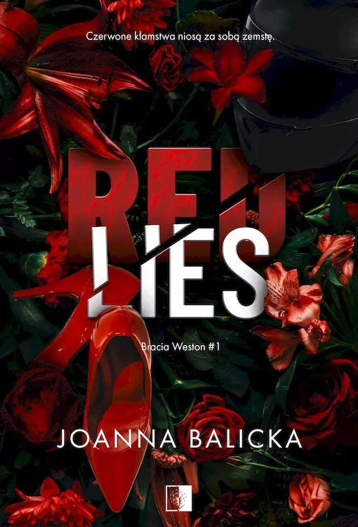 Red Lies. Bracia Weston. Tom 1 wyd. specjalne - tantis.pl