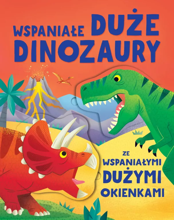 Wspaniałe duże dinozaury ze wspaniałymi dużymi.. - tantis.pl