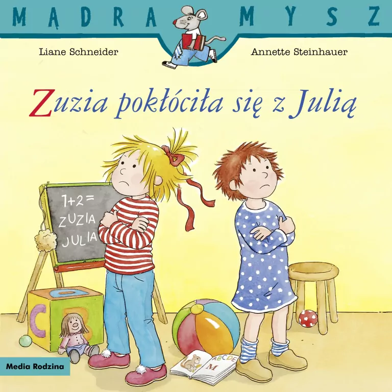 Mądra Mysz. Zuzia pokłóciła się z Julią - tantis.pl
