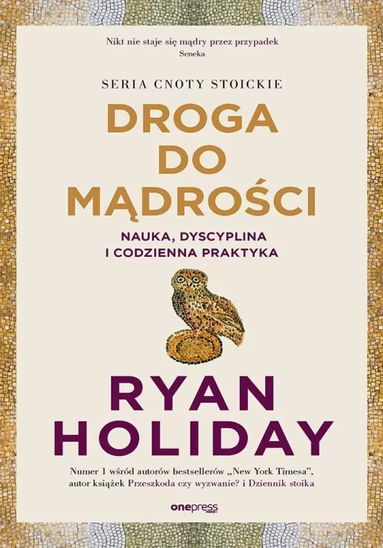 Droga do mądrości. Nauka, dyscyplina i codzienna.. - tantis.pl