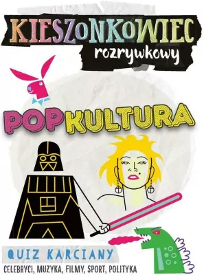 Kieszonkowiec rozrywkowy. Popkultura