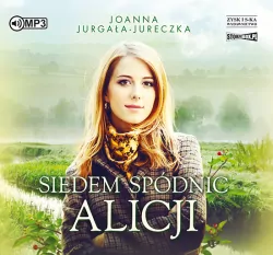 Siedem spódnic Alicji. Audiobook