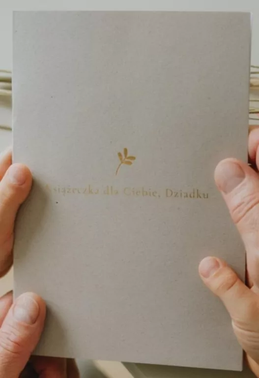 Książeczka dla Ciebie, Dziadku - tantis.pl
