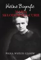 Maria Skłodowska-Curie. Polka wszech czasów - tantis.pl