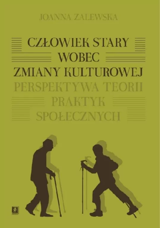 Człowiek stary wobec zmiany kulturowej - tantis.pl