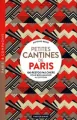 Petites cantines de paris : 100 restos pas cher.. - tantis.pl