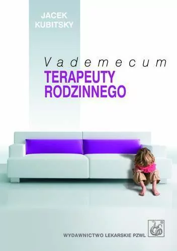 Vademecum terapeuty rodzinnego PZWL - tantis.pl