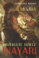 Mojra. Przeklęte dzieci Inayari w.2022 - tantis.pl