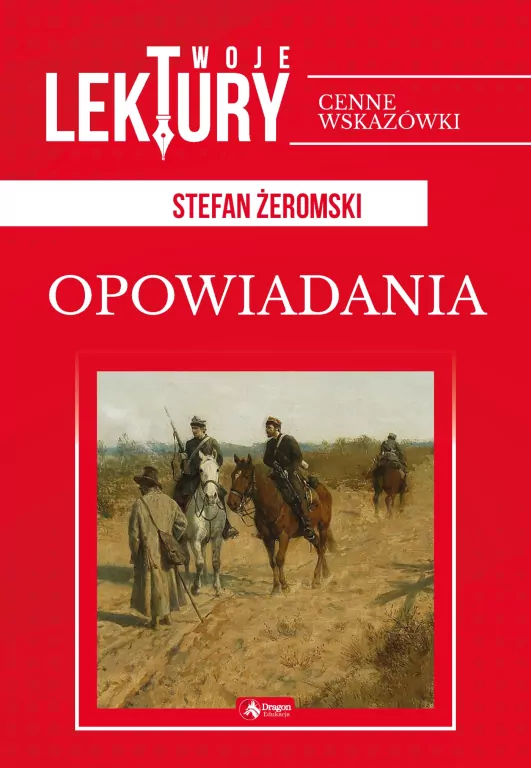Opowiadania. Twoje lektury - tantis.pl