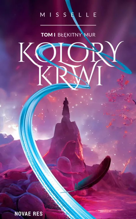 Błękitny Mur. Kolory Krwi. Tom 1 - tantis.pl
