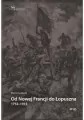 Od Nowej Francji do Łopuszna 1752-1915 - tantis.pl
