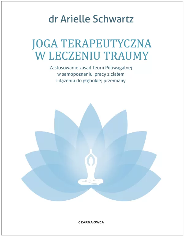 Joga terapeutyczna w leczeniu traumy - tantis.pl