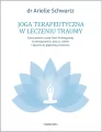 Joga terapeutyczna w leczeniu traumy - tantis.pl