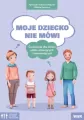 Moje dziecko nie mówi. Ćwiczenia dla dzieci słabo mówiących i niemówiących - tantis.pl