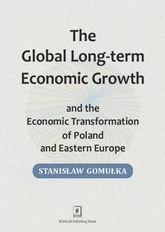 Global Long-term Economic Growth and the Economic - tantis.pl