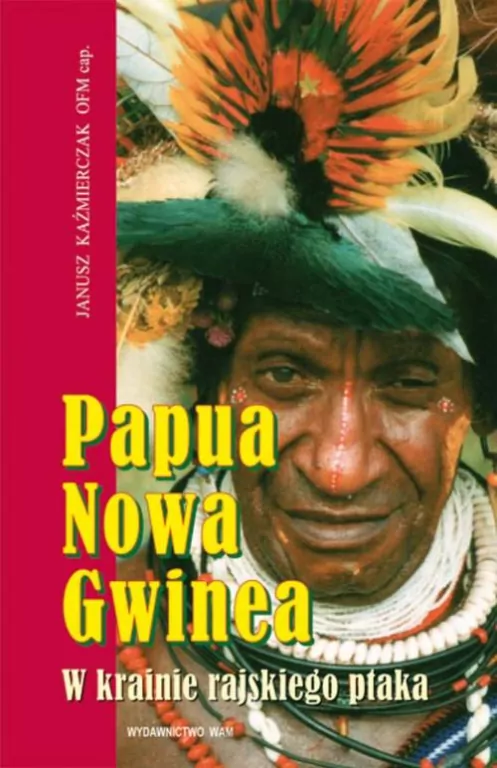 Papua Nowa Gwinea W krainie rajskiego ptaka - tantis.pl