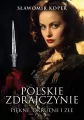 Polskie zdrajczynie. Piękne, okrutne i złe - tantis.pl