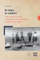Do domu, ku wolności. Rola Czechosłowacji w... - tantis.pl