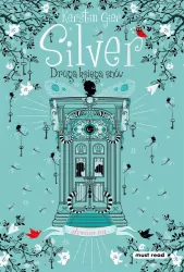 Silver. Druga księga snów