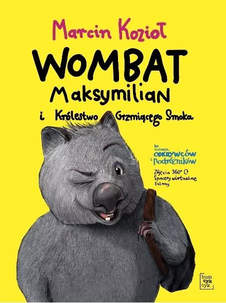 Wombat Maksymilian i Królestwo Grzmiącego Smoka - tantis.pl