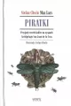 Piratki. Przygody trzech kobiet na wyspach... - tantis.pl