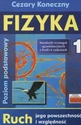 Fizyka 1. Ruch, jego powszechność i względność - tantis.pl