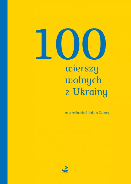 100 wierszy wolnych z Ukrainy - tantis.pl