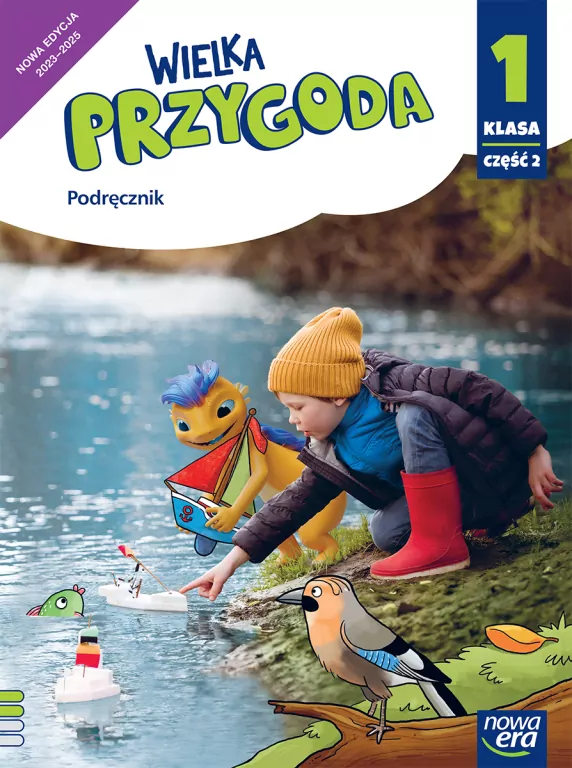 Wielka przygoda. Podręcznik. Klasa 1. Część 2 - tantis.pl