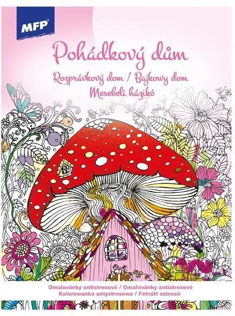 Kolorowanka antystresowa Bajkowy dom - tantis.pl