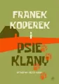 Franek Koperek i psie klany - tantis.pl
