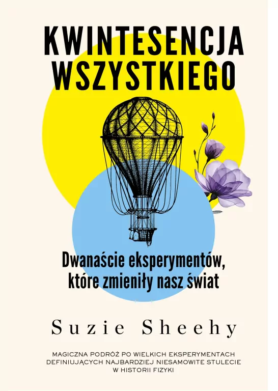 Kwintesencja wszystkiego. Dwanaście eksperymentów, które zmieniły nasz świat - tantis.pl